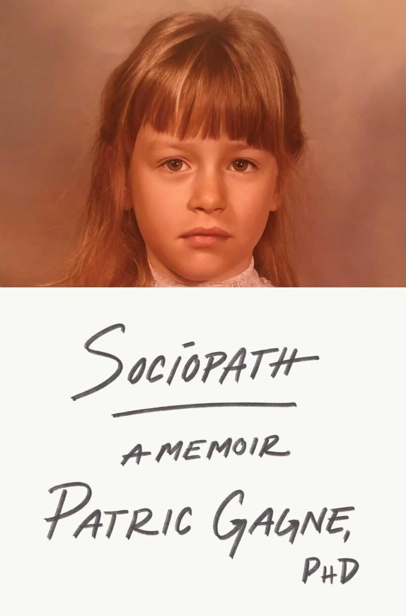 Sociopath: A Memoir