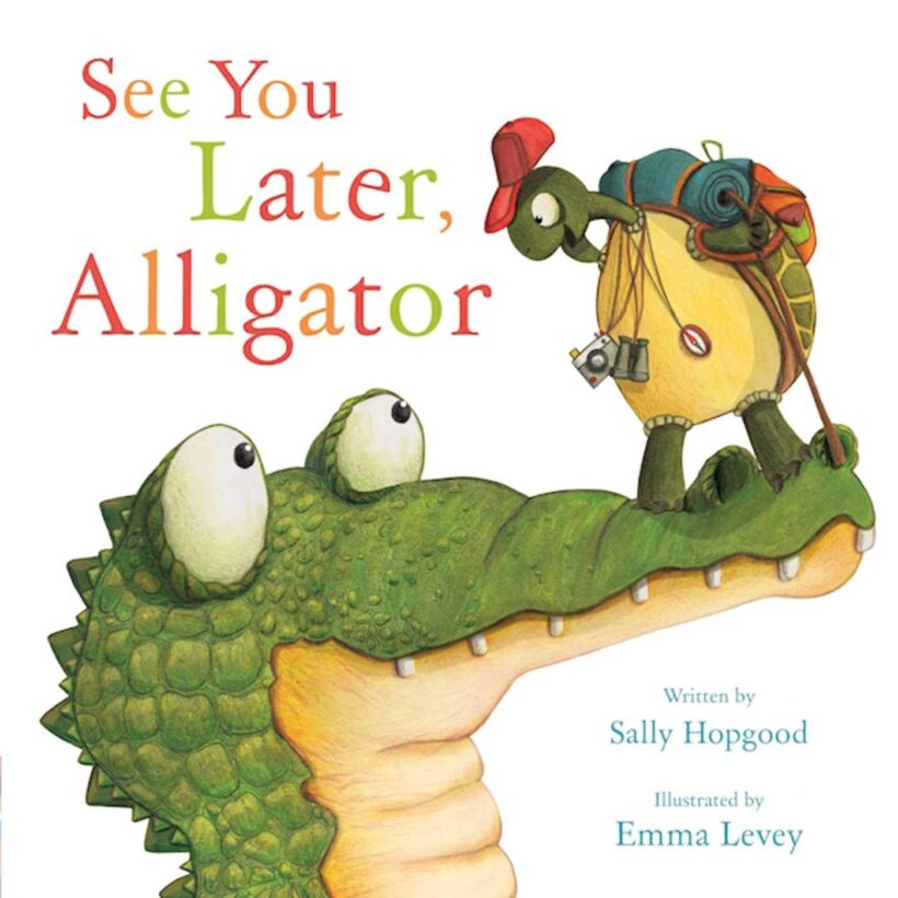 See You Latter Alligator