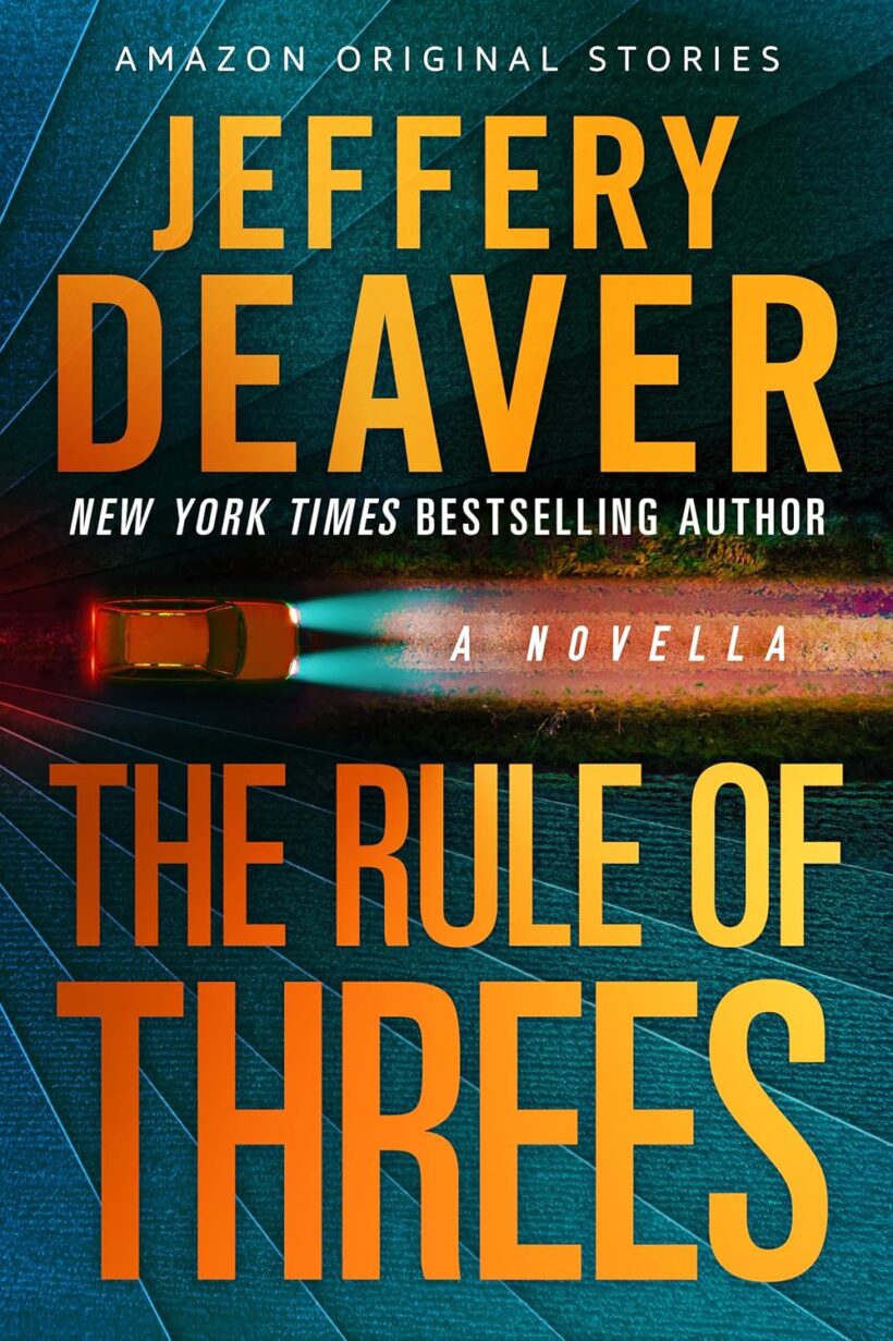 The Rule of Threes: A Novella