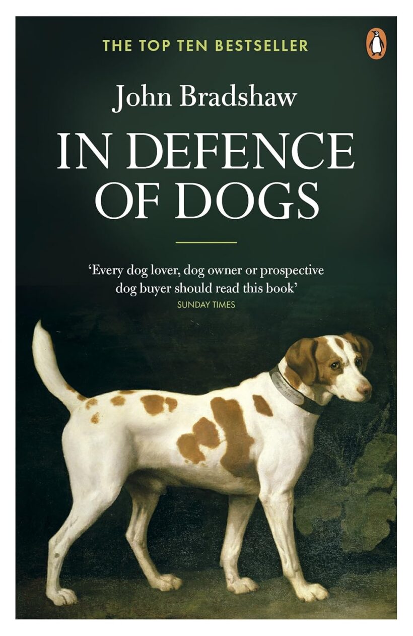 In Defence Of Dogs