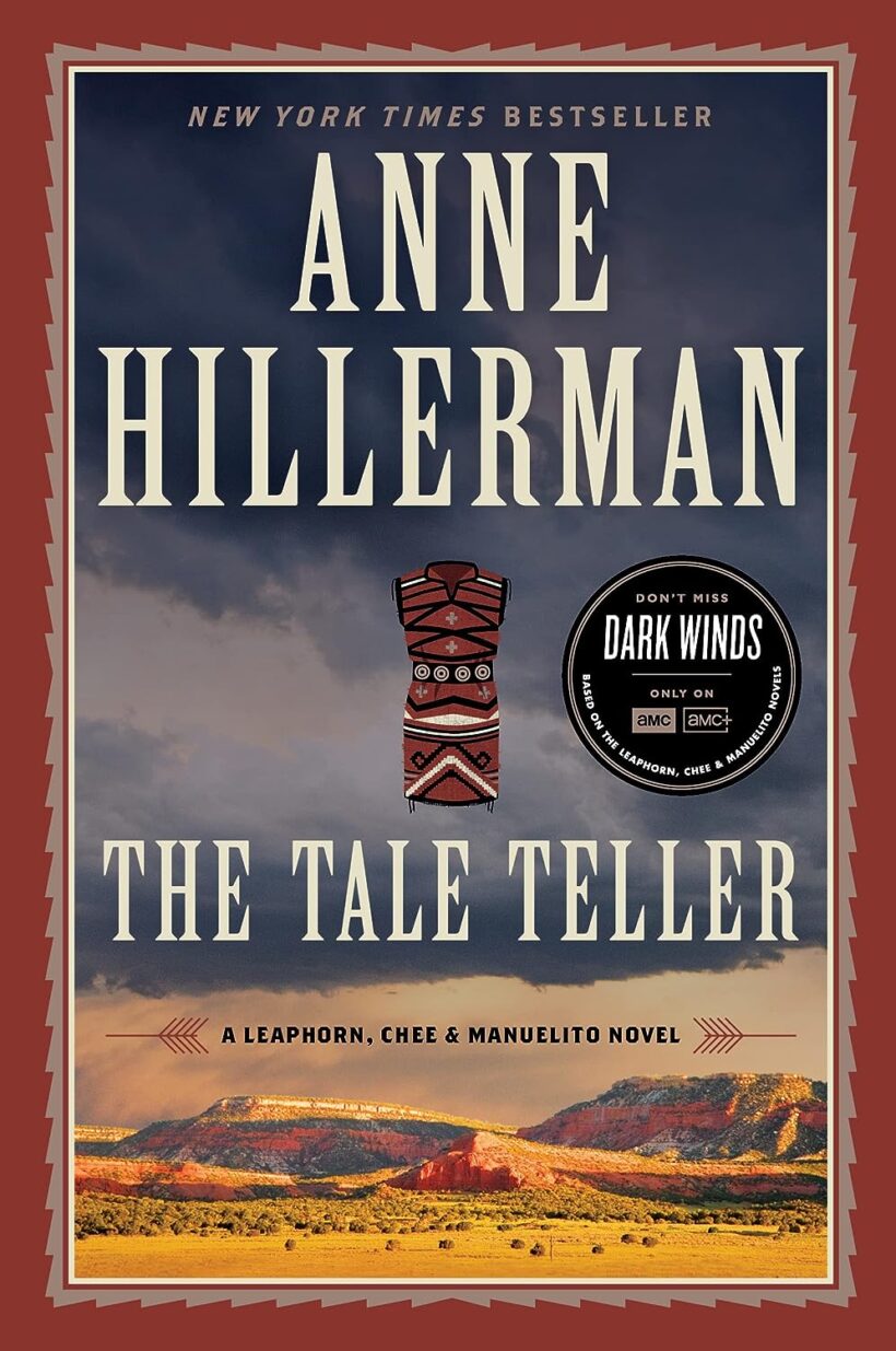 The Tale Teller: A Leaphorn, Chee & Manuelito Novel (Leaphorn and Chee Book 23)