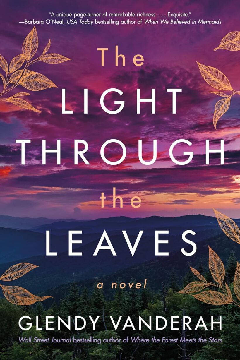 The Light Through the Leaves: A Novel