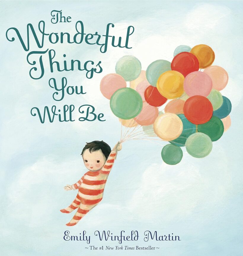 WONDERFUL THINGS YOU WILL BE